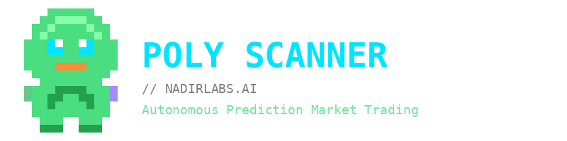 Poly Scanner by NadirLabs — autonomous AI trading for Polymarket